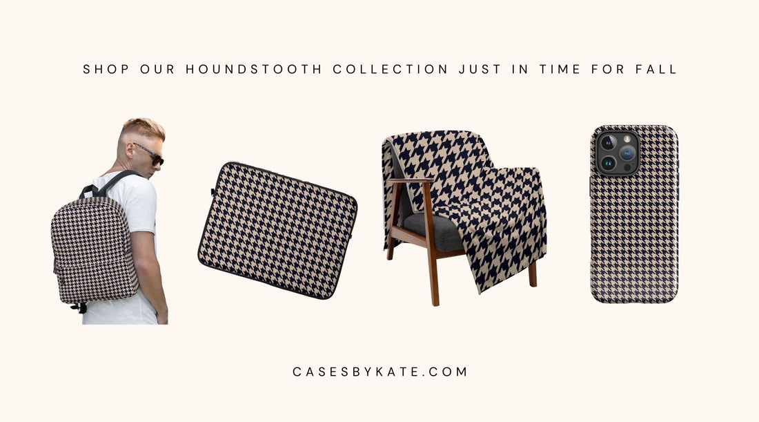 Fall finds are not complete without a great Houndstooth collection! We've got you covered at casesbykate.com