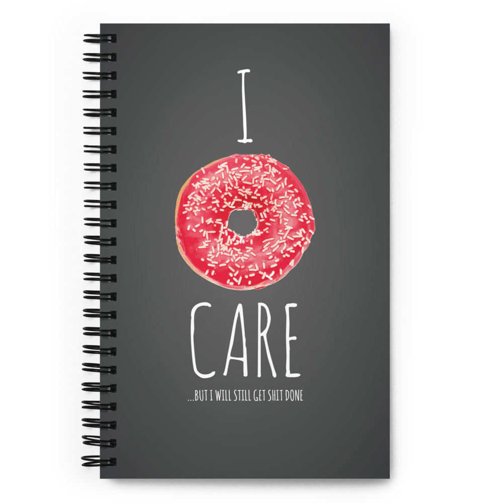 I Donut Care Spiral notebook